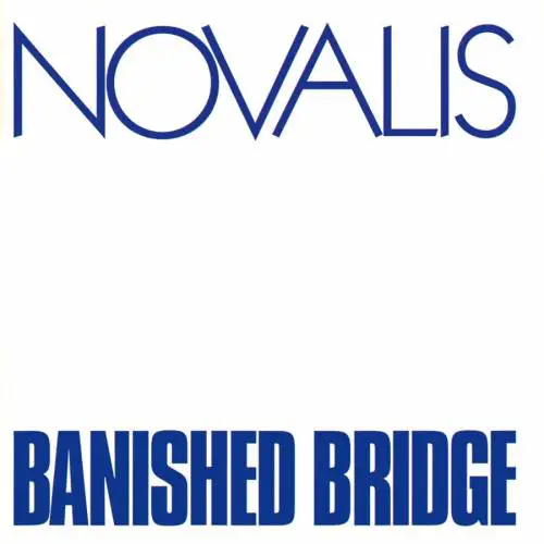 Novalis : Banished Bridge